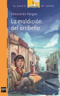 Beispielbild fr la maldicion del arribeno vargas sm 2014 u Ed. 2014 zum Verkauf von LibreriaElcosteo