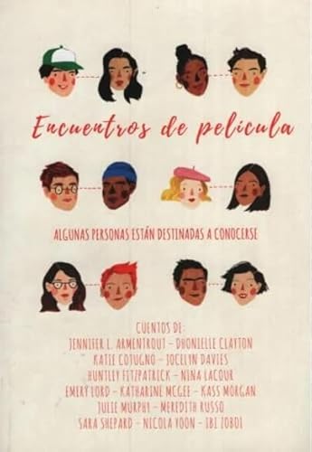 Beispielbild fr Libro Encuentros De Pel cula - Julie Murphy Nicola Yoon - Sm zum Verkauf von Juanpebooks