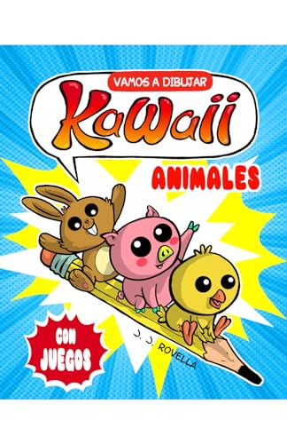 Beispielbild fr ANIMALES - VAMOS A DIBUJAR KAWAII - CON JUEGOS zum Verkauf von Libros nicos