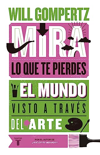 Stock image for Mira lo que te pierdes for sale by Libros nicos