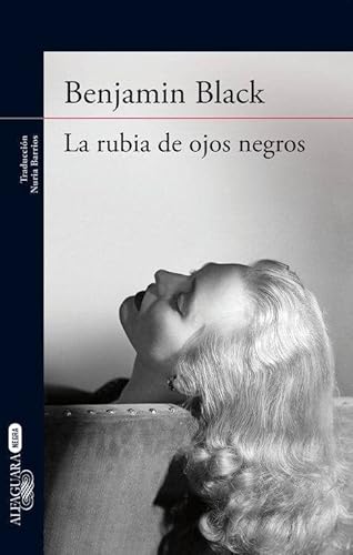 Stock image for RUBIA DE OJOS NEGROS LA Alfaguara for sale by Serendipity