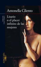 9789877380774: Lisario O El Placer Infinito De Las...