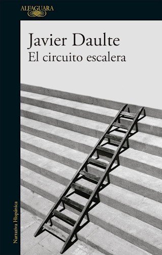 Beispielbild fr Circuito Escalera, El - Javier Daulte zum Verkauf von Juanpebooks