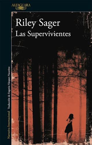 Stock image for Las Supervivientes - Sager, Riley Y Ritter, Todd for sale by Juanpebooks