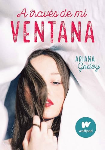 9789877385991: A Travs De Mi Ventana - Ariana Godoy