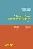 Stock image for El Derecho Penal Econmico Del Siglo Xxi Vol 2 Catania for sale by Libros del Mundo