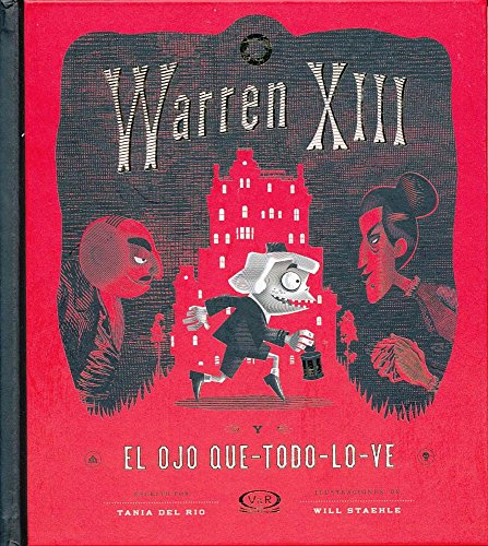 Beispielbild fr Warren XIII y El Ojo Que-Todo-Lo-Ve zum Verkauf von ThriftBooks-Atlanta