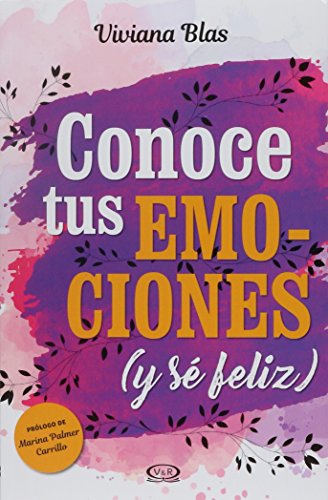 Stock image for Conoce tus emociones (y s feliz) (Spanish Edition) for sale by ThriftBooks-Atlanta
