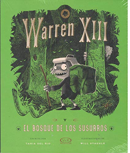 Stock image for WARREN XIII Y EL BOSQUE DE LOS SUSURROS for sale by Libreria El Dia