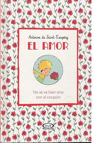 Stock image for Amor No Se Ve Bien Sino Con El Corazon (bolsillo) (cartone) for sale by Libros del Mundo