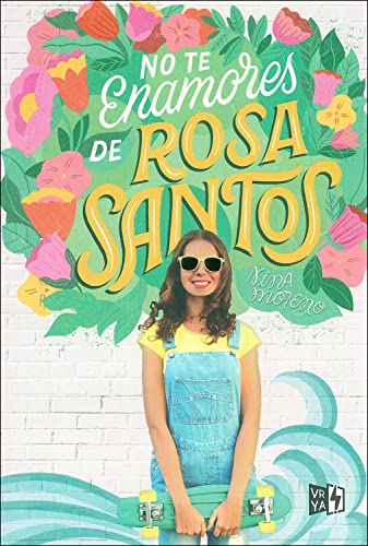 Beispielbild fr No te enamores de Rosa Santos (Spanish Edition) zum Verkauf von SecondSale