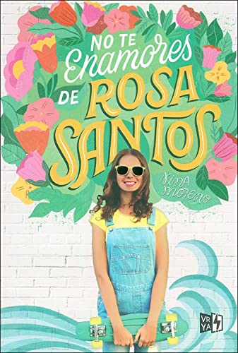 Imagen de archivo de No te enamores de Rosa Santos (Spanish Edition) a la venta por SecondSale