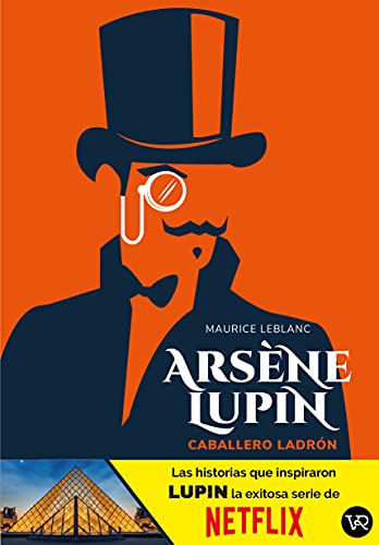 Stock image for Arsne Lupin, Caballero Ladrn (Spanish Edition) for sale by GF Books, Inc.