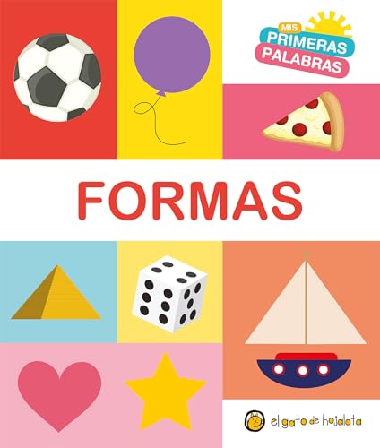 9789877513899: Formas. Serie Mis primeras palabras / Shapes. My First Words Series (Spanish Edition)