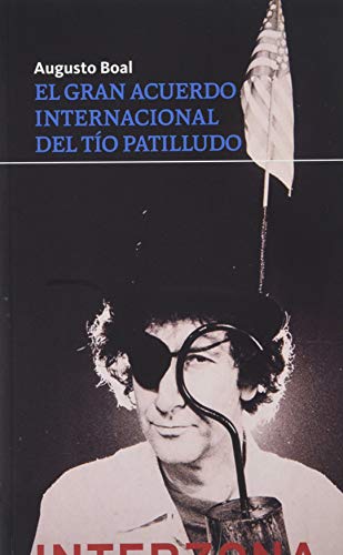 Beispielbild fr EL GRAN ACUERDO INTERNACIONAL DEL TO PATILLUDO zum Verkauf von KALAMO LIBROS, S.L.