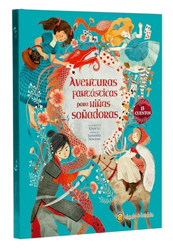 Beispielbild fr Aventuras fantsticas para nias soadoras / Adventure Stories for Daring Girls (Spanish Edition) zum Verkauf von Books Unplugged
