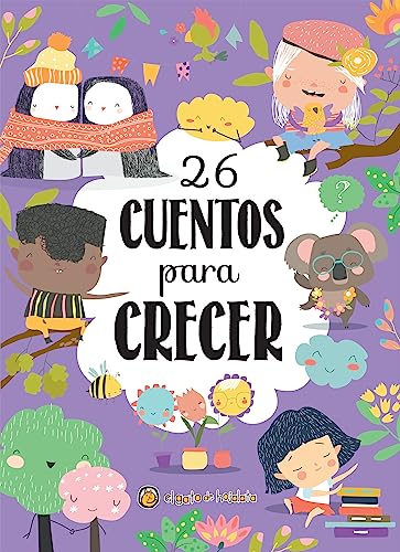 Stock image for 26 cuentos para crecer / 26 Stories to Grow (Spanish Edition) [Hardcover] Varios autores for sale by Lakeside Books