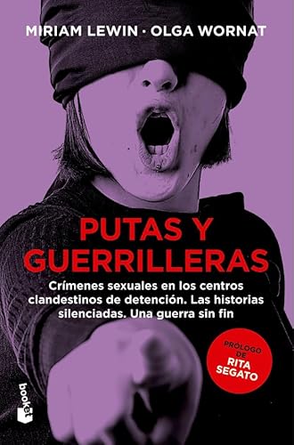 Stock image for Putas Y Guerrilleras - Olga Wornat & Miriam Lewin - Booket for sale by Juanpebooks