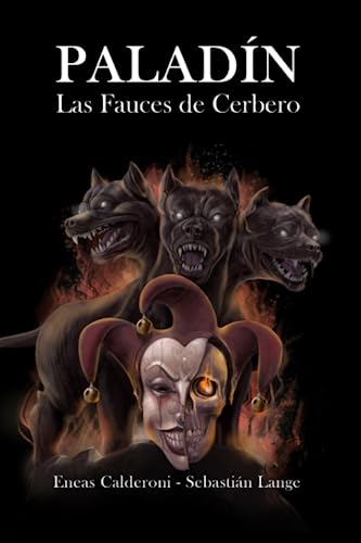 Stock image for Paladn: Las Fauces de Cerbero (Spanish Edition) for sale by GF Books, Inc.