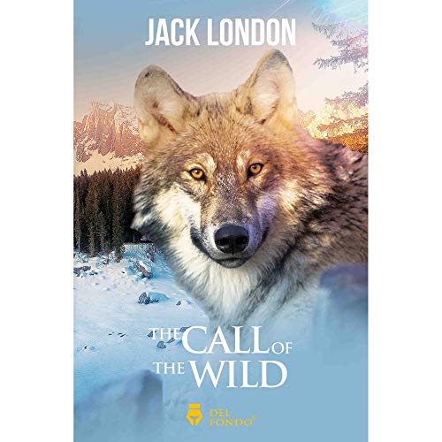Imagen de archivo de The Call Of The Wild - Jack London - Del Fondo a la venta por Juanpebooks