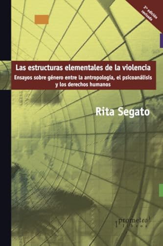 9789878331997: Las estructuras elementales de La Violencia