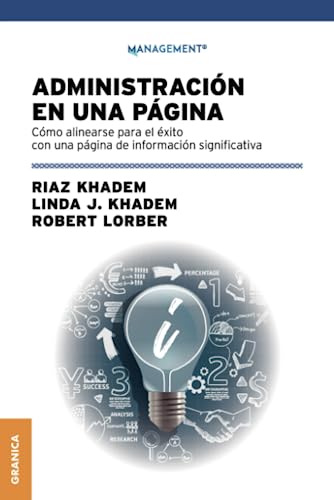 Imagen de archivo de Administraci n en una página: C mo alinearse para el  xito con una página de informaci n significativa (Spanish Edition) a la venta por PlumCircle