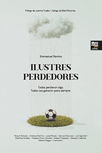 Imagen de archivo de Ilustres perdedores -Language: spanish a la venta por GreatBookPrices