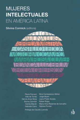9789878384955: Mujeres intelectuales en Amrica Latina (Spanish Edition)