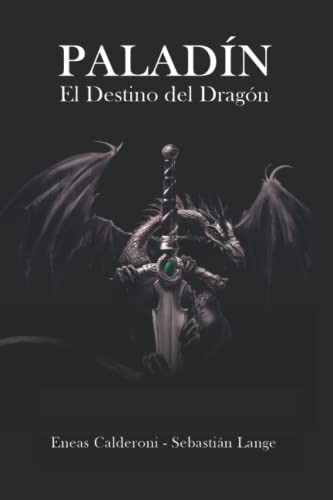 Beispielbild fr Paladn: El Destino del Dragn -Language: spanish zum Verkauf von GreatBookPrices