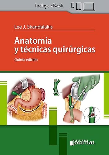 Stock image for Anatom a Y T cnicas Quir rgicas Ed.5 - Skandalakis, Lee J for sale by Libros del Mundo