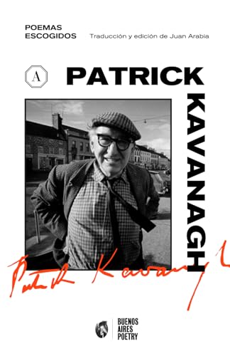 Stock image for Poemas escogidos : Patrick Kavanagh (Spanish Edition) for sale by Ria Christie Collections