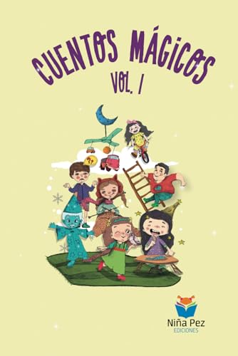 Stock image for Cuentos mgicos Vol. I (Valores de vida) (Spanish Edition) for sale by Ria Christie Collections