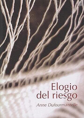 9789878622804: Elogio Del Riesgo
