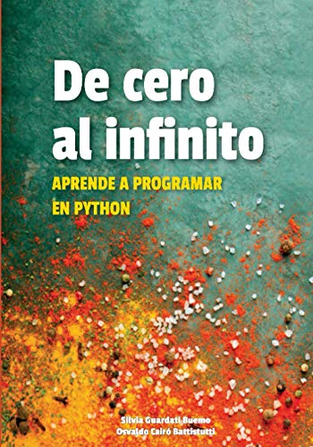 9789878653990: De cero al infinito. Aprende a programar en Python