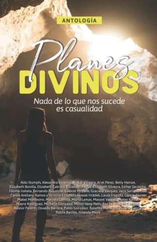 Stock image for Planes Divinos: Nada de lo que nos sucede es casualidad (Antologas) (Spanish Edition) for sale by GF Books, Inc.