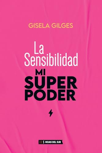 Stock image for La sensibilidad, mi superpoder for sale by GreatBookPrices