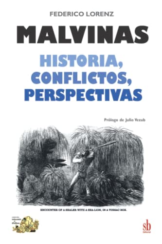 Imagen de archivo de Malvinas. Historia, conflictos, perspectivas: 4 (Tanteando al elefante) a la venta por WorldofBooks