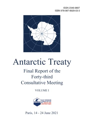 Beispielbild fr Final Report of the Forty-third Antarctic Treaty Consultative Meeting. Volume 1 zum Verkauf von PBShop.store US