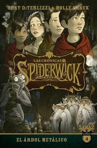 Imagen de archivo de CRONICAS DE SPIDERWICK, LAS - VOL.4 (ARG) a la venta por SoferBooks