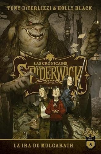 Beispielbild fr CRONICAS DE SPIDERWICK, LAS - VOL.5 (ARG) zum Verkauf von SoferBooks