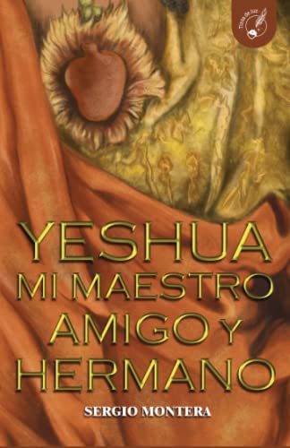 Beispielbild fr YESHUA MI MAESTRO AMIGO Y HERMANO (Spanish Edition) zum Verkauf von Book Deals