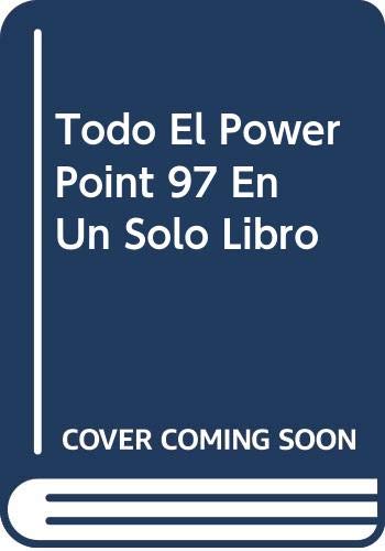 Imagen de archivo de todo el powerpoint 97 en un solo libro martins carrizo ma a la venta por DMBeeBookstore