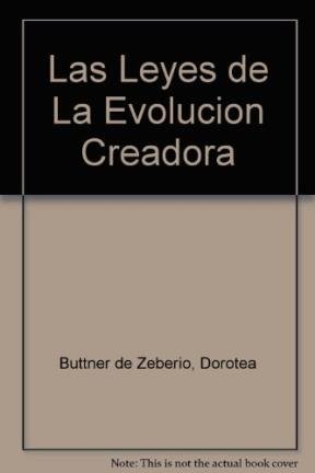 9789879010075: Las Leyes de La Evolucion Creadora