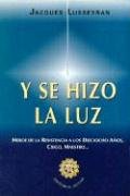 9789879046074: Y Se Hizo La Luz