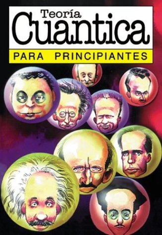 Beispielbild fr Teoria cuantica / Quantum Theory: Para Principiantes (For Beginners) (Spanish Edition) zum Verkauf von SecondSale