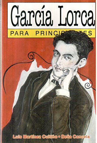 Beispielbild fr Garcia Lorca para principiantes / Garcia Lorca for Beginners (Spanish Edition) zum Verkauf von HPB-Diamond