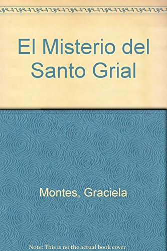 El Misterio del Santo Grial (Spanish Edition) (9789879069653) by MONTES