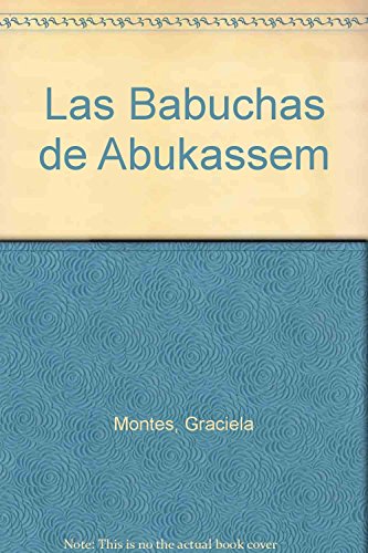 9789879069943: Las Babuchas de Abukassem (Spanish Edition)