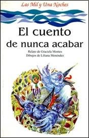 El Cuento de Nunca Acabar (Spanish Edition) (9789879069998) by Montes