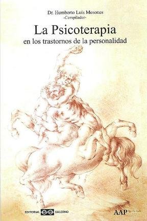 Imagen de archivo de Psicoterapia En Los Trastornos De La Personalidad - Mesones a la venta por Libros del Mundo